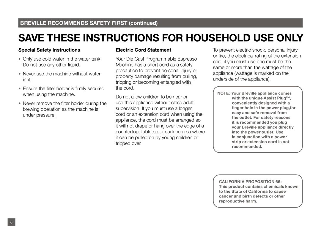 Breville BES820XL manual Breville Recommends Safety First, Special Safety Instructions, Electric Cord Statement 