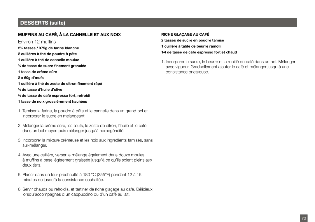 Breville BES820XL manual Desserts suite, Environ 12 muffins, Muffins AU CAFÉ, À LA Cannelle ET AUX Noix 
