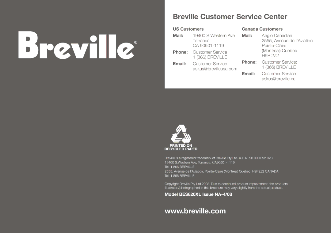 Breville BES820XL manual Breville Customer Service Center 