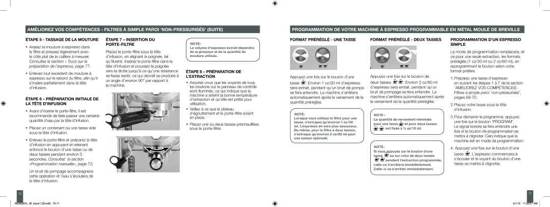 Breville BES830XL manual Étape 5 Tassage DE LA Mouture, Étape 6 Préparation Initiale DE LA Tête D’INFUSION 