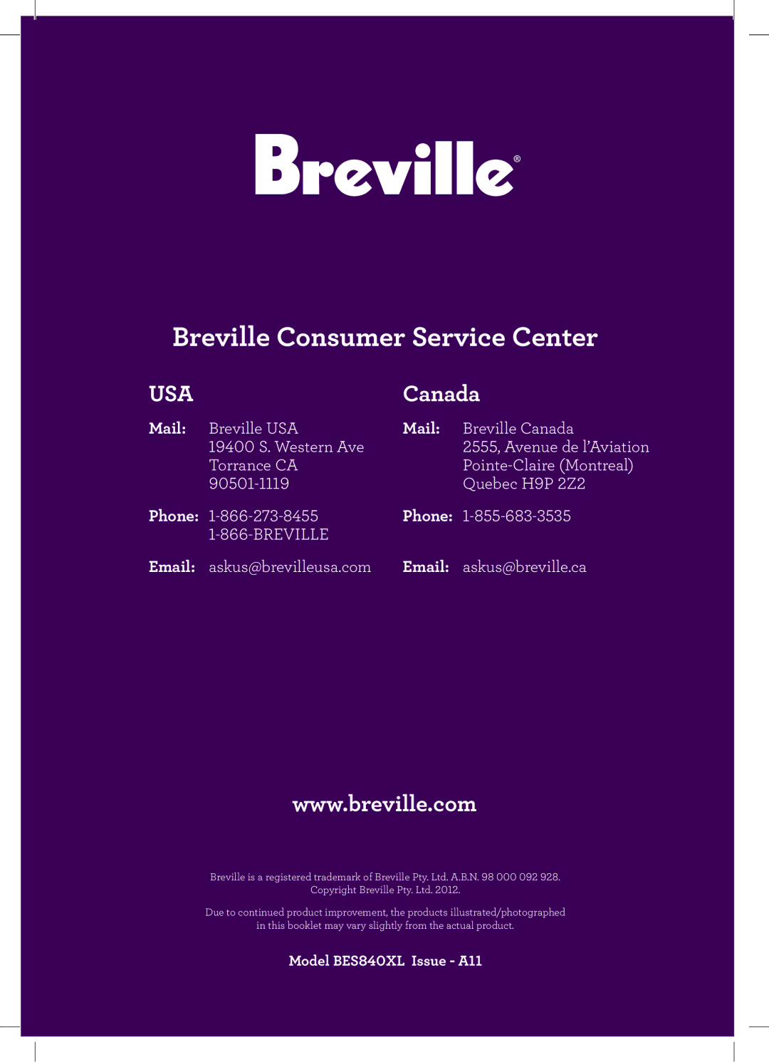 Breville BES840XL manual Breville Consumer Service Center 