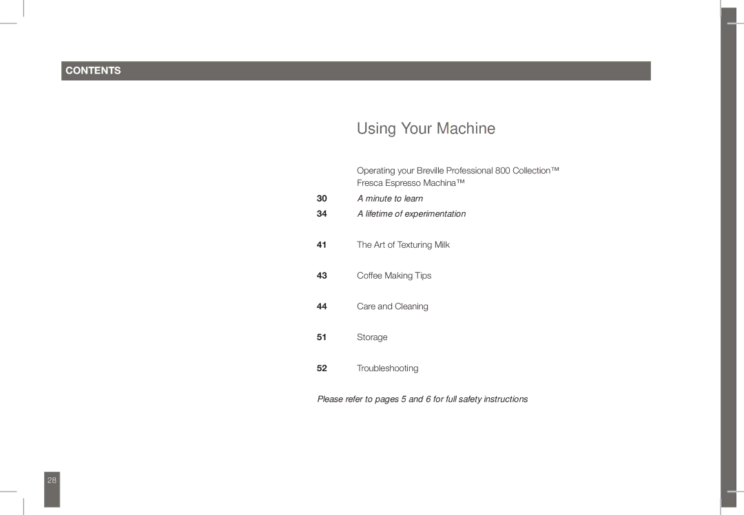 Breville BES860 manual Using Your Machine 