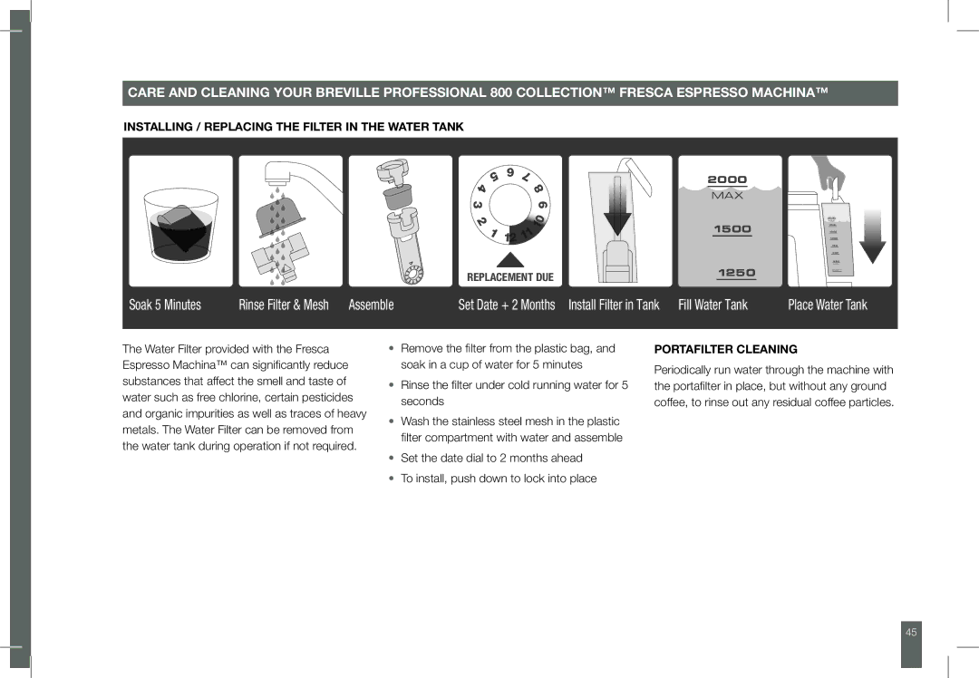 Breville BES860 manual Installing / Replacing the Filter in the Water Tank, Portafilter Cleaning 
