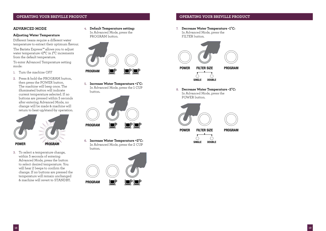 Breville BES870 brochure Advanced Mode, Adjusting Water Temperature 