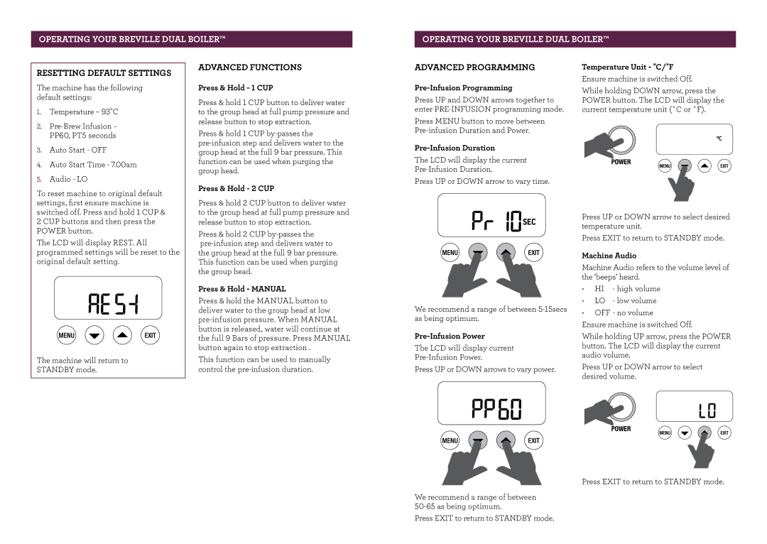 Breville BES900 brochure Resetting Default Settings, Advanced Functions, AdvanceD programming 