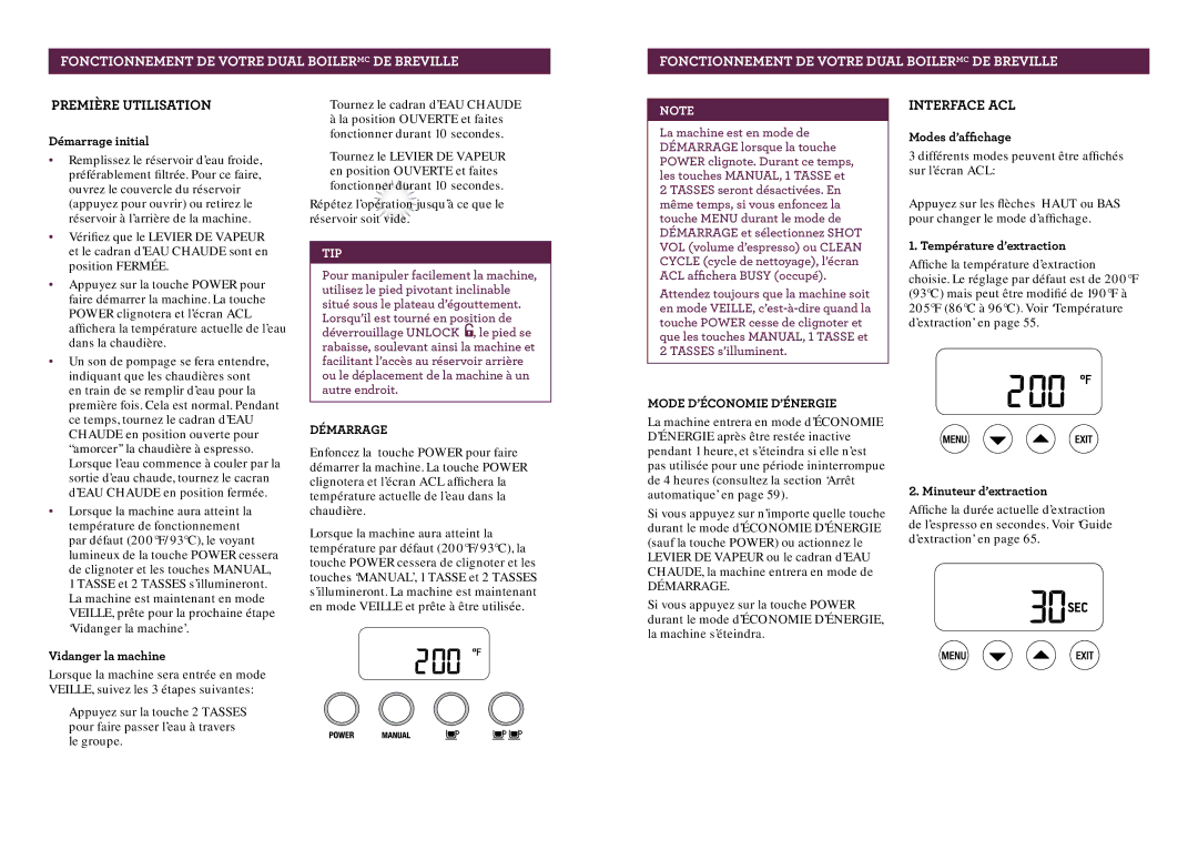 Breville BES900XL manual Première Utilisation, Démarrage, Mode D’ÉCONOMIE D’ÉNERGIE 