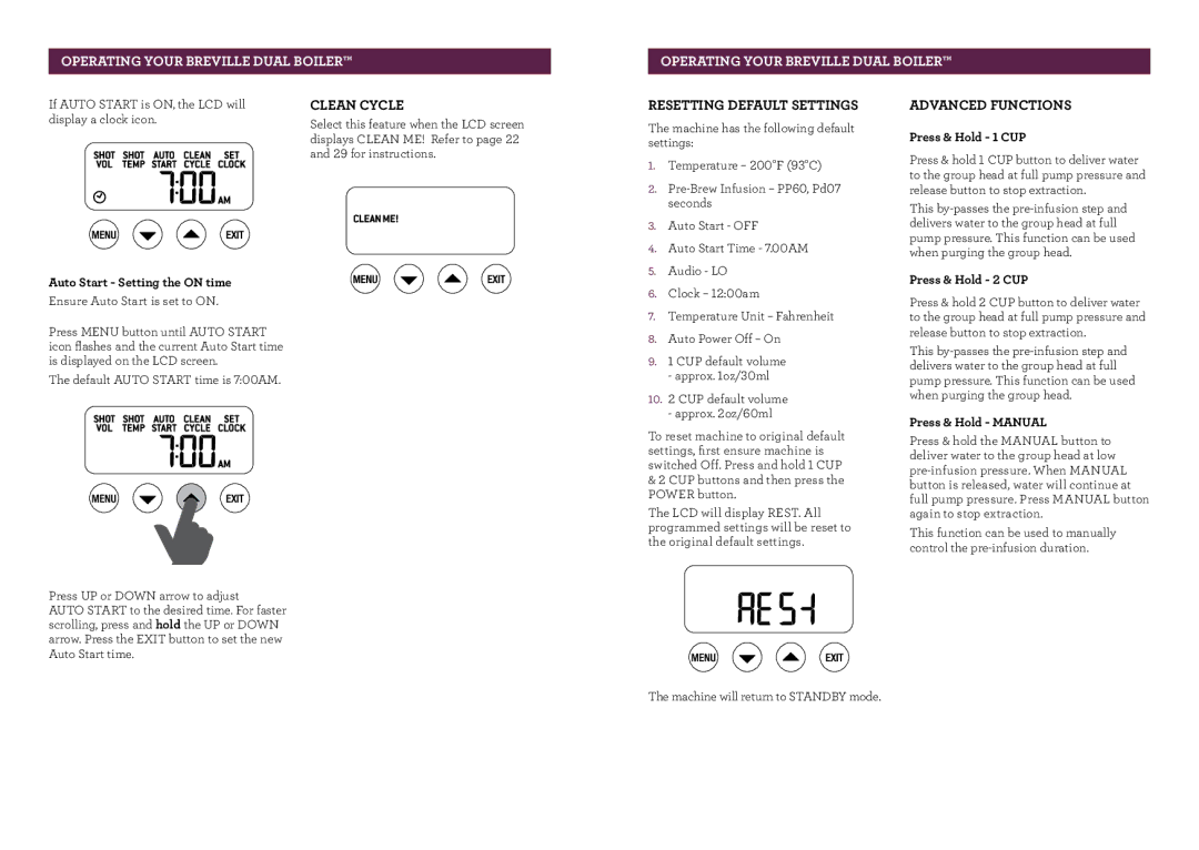 Breville BES900XL manual Clean Cycle, Resetting Default Settings, Advanced Functions 