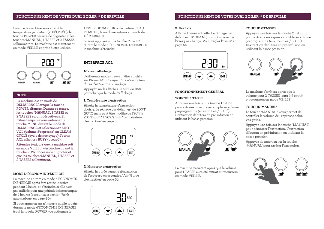 Breville BES900XL manual Touche 2 Tasses, Mode D’ÉCONOMIE D’ÉNERGIE, Fonctionnement Général Touche 1 Tasse, Touche ‘MANUAL’ 