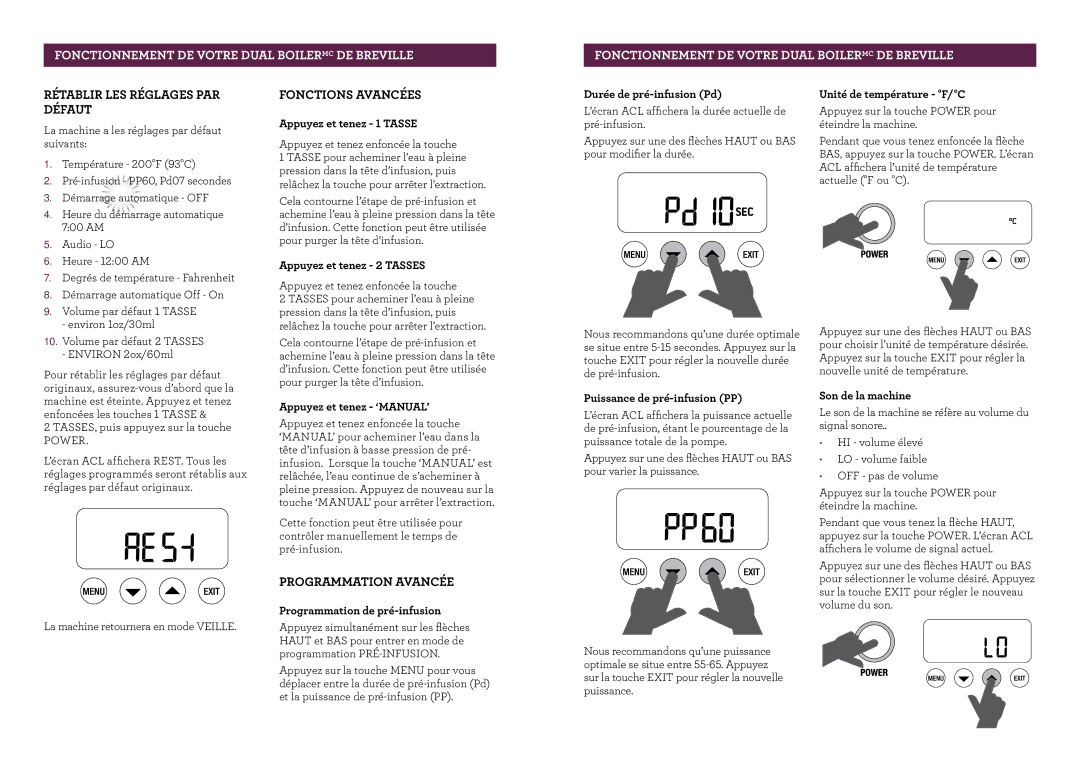 Breville BES900XL manual Rétablir LES Réglages PAR Défaut, Fonctions Avancées, Programmation Avancée 