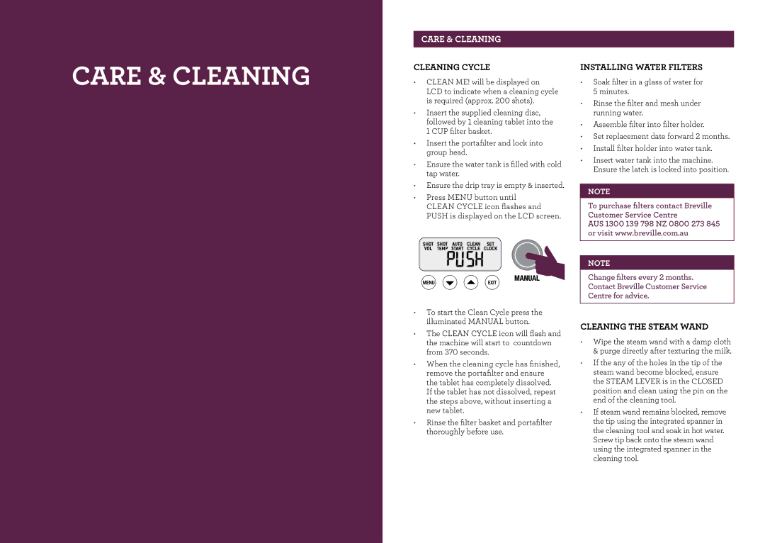 Breville BES920 brochure Care & Cleaning, Cleaning Cycle, Installing Water Filters, Cleaning the Steam Wand 