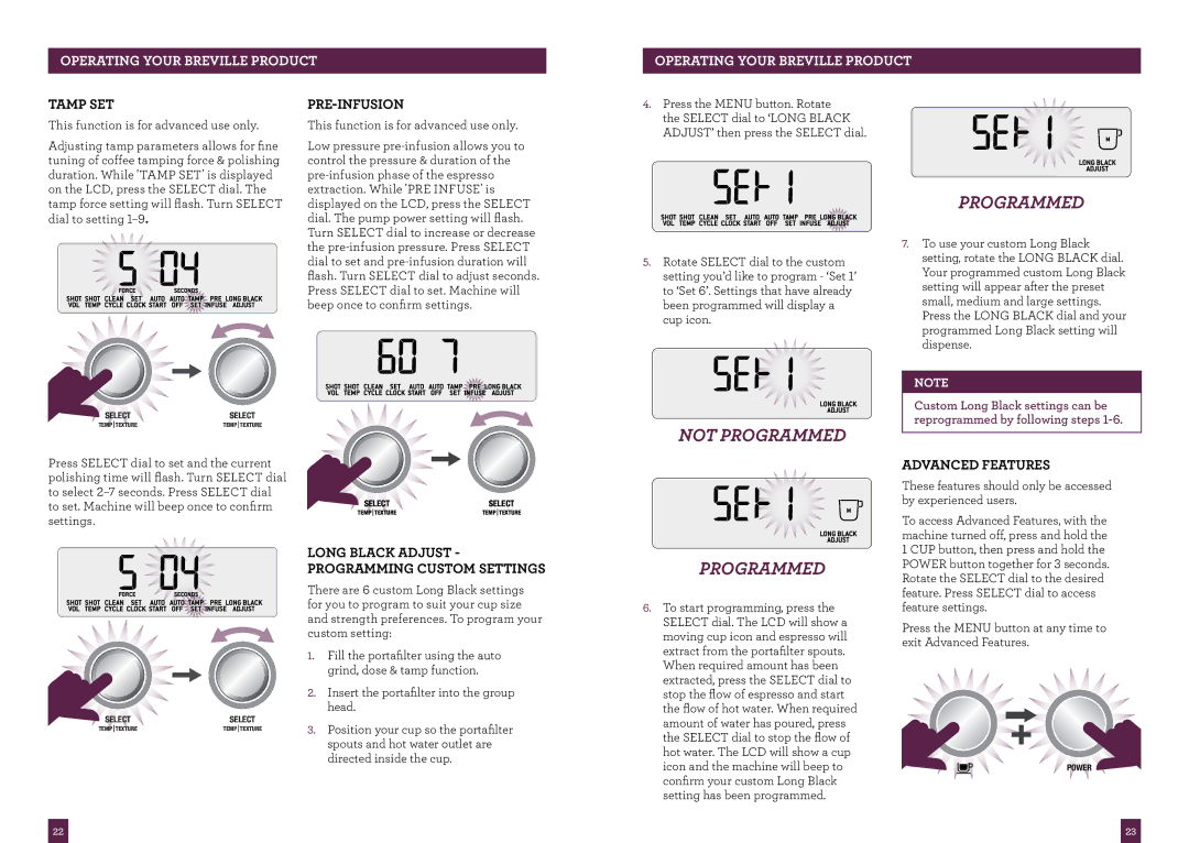 Breville BES980 brochure Tamp SET, Pre-Infusion, Advanced Features, Long Black Adjust Programming Custom Settings 