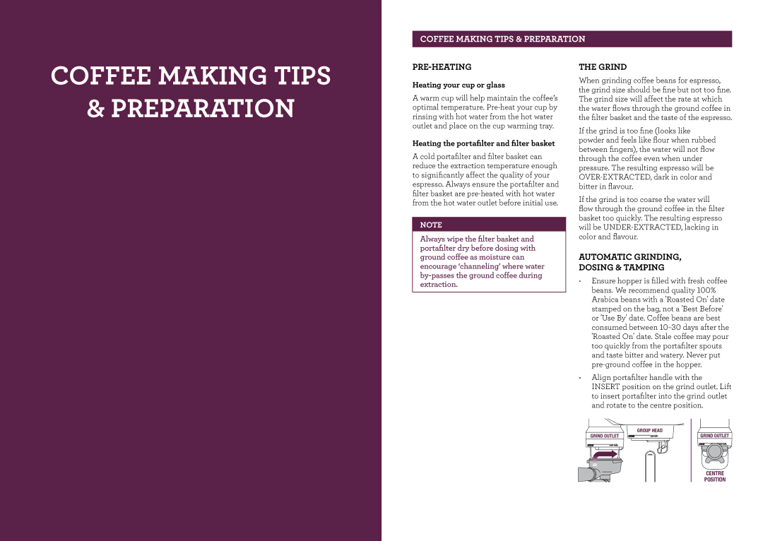 Breville BES980 brochure Coffee Making Tips Preparation, Pre-Heating, Automatic Grinding Dosing & Tamping 