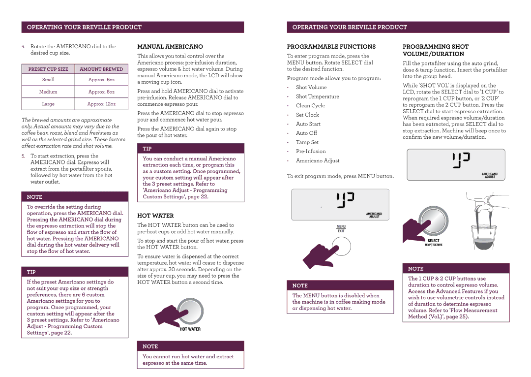 Breville BES980XL, The Oracle manual Manual Americano, HOT Water, Programmable Functions, Programming Shot VOLUME/DURATION 