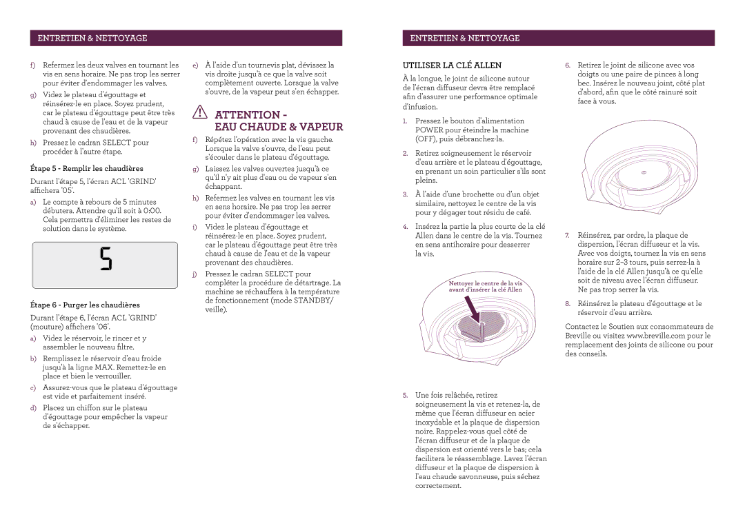Breville BES980XL, The Oracle manual Utiliser LA CLÉ Allen, Étape 5 Remplir les chaudières, Étape 6 Purger les chaudières 