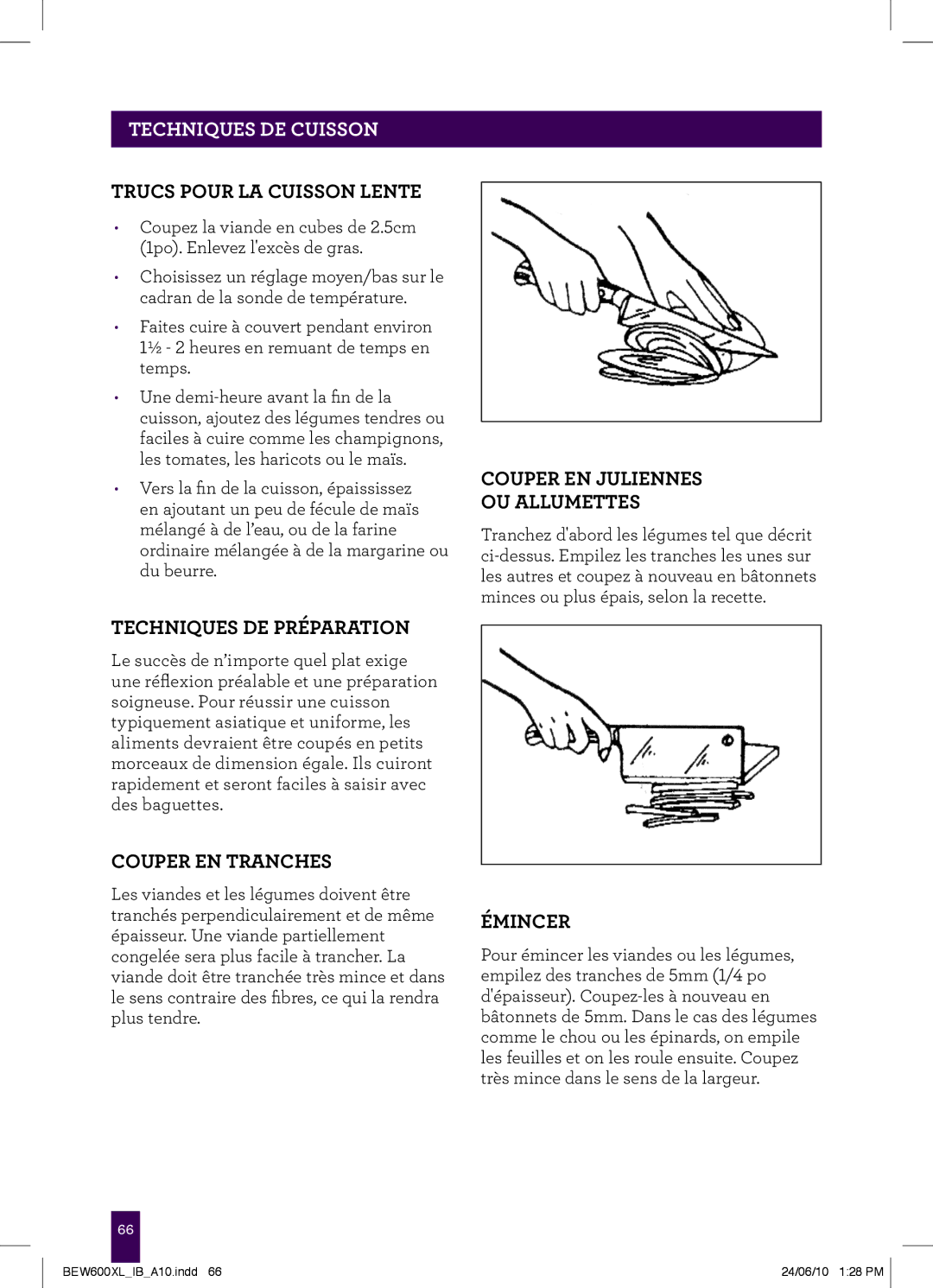 Breville BEW600XL manual Trucs pour la cuisson lente, Techniques de préparation, Couper en juliennes ou allumettes, Émincer 