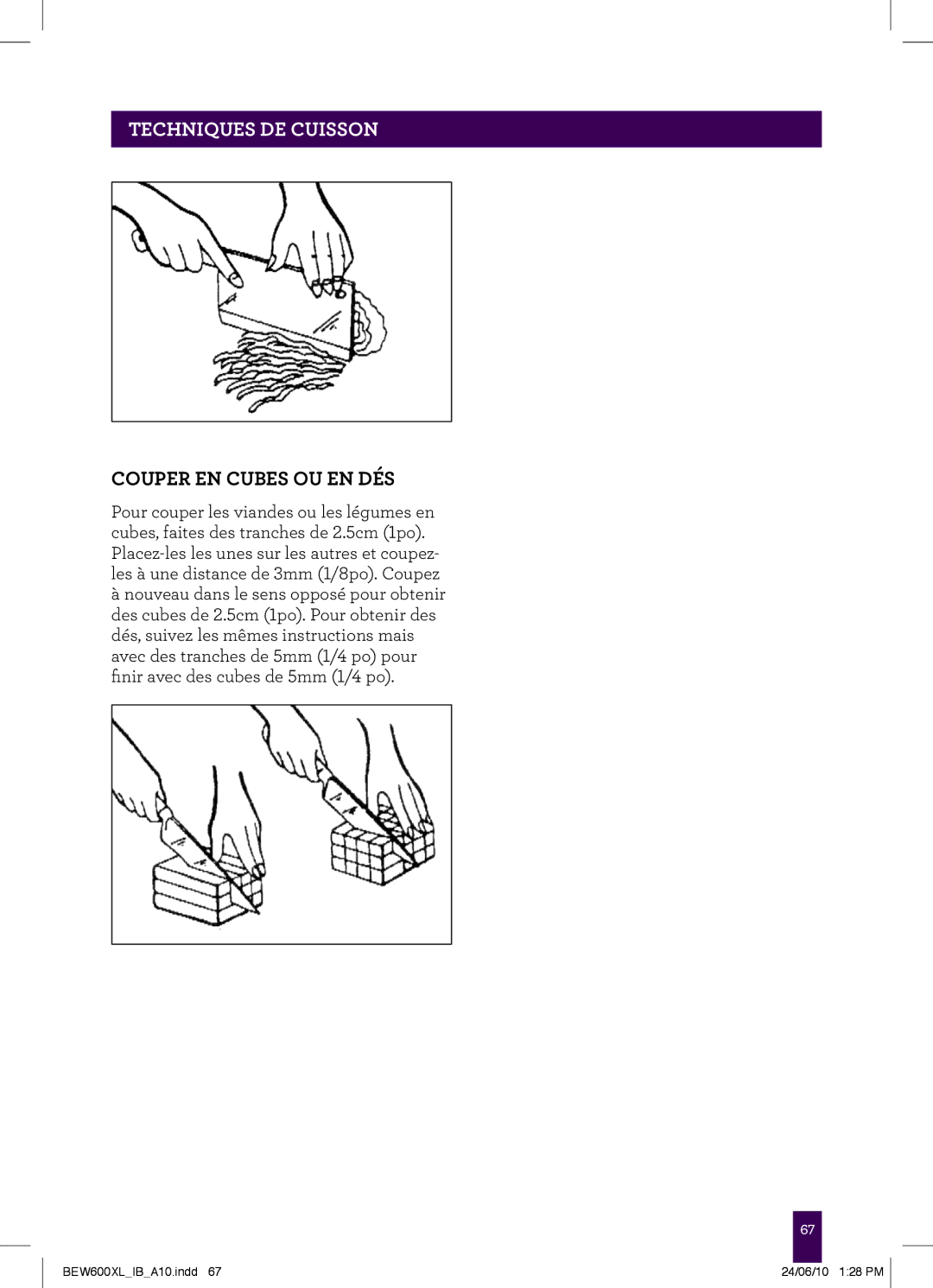 Breville BEW600XL manual Couper en cubes ou en dés 