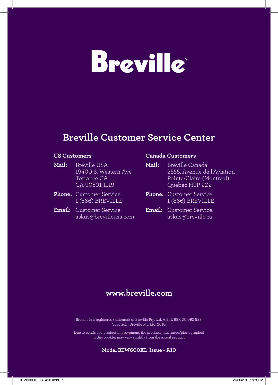 Breville BEW600XL manual Breville Customer Service Center, US Customers Canada Customers Mail 