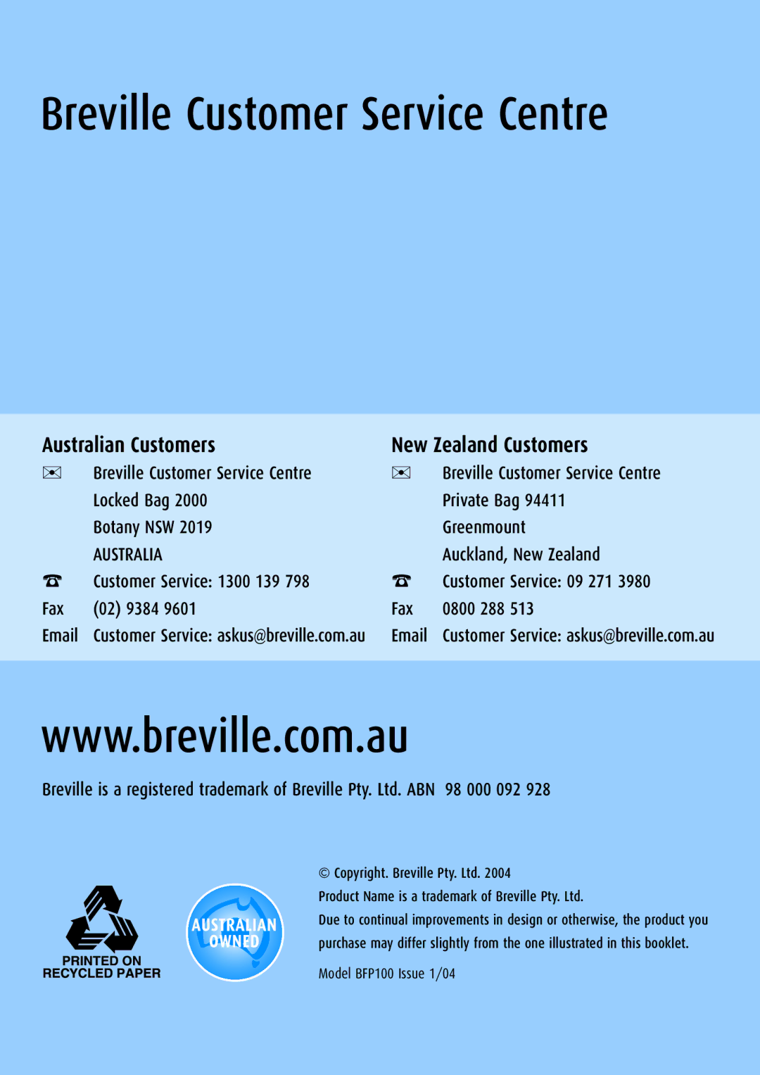 Breville BFP100 manual Breville Customer Service Centre 