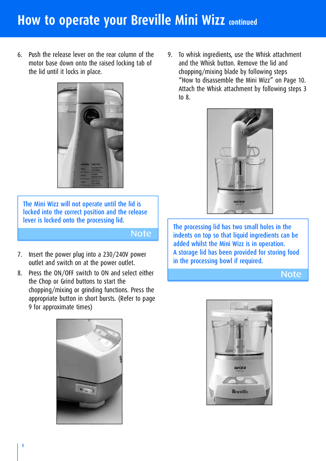 Breville BFP100 manual How to operate your Breville Mini Wizz 