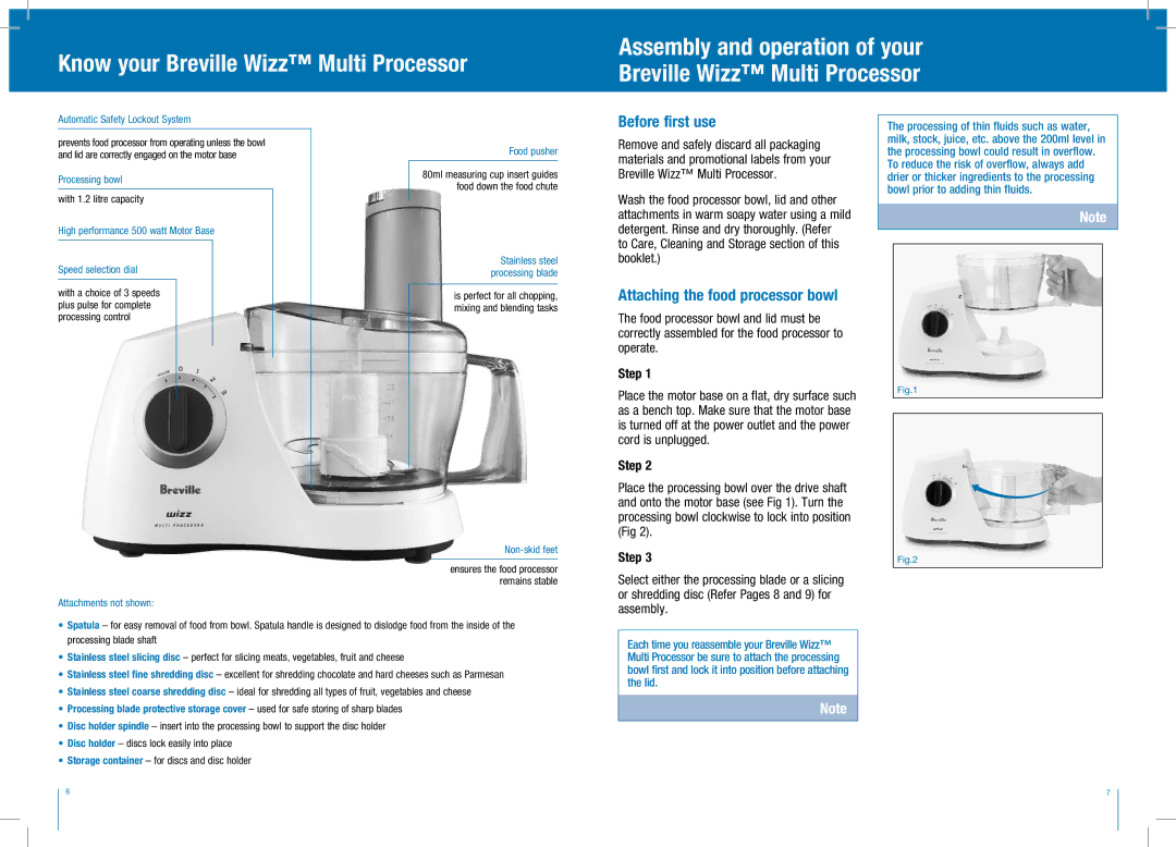 Breville BFP250 manual Know your Breville Wizz Multi Processor, Before first use, Attaching the food processor bowl, Step 