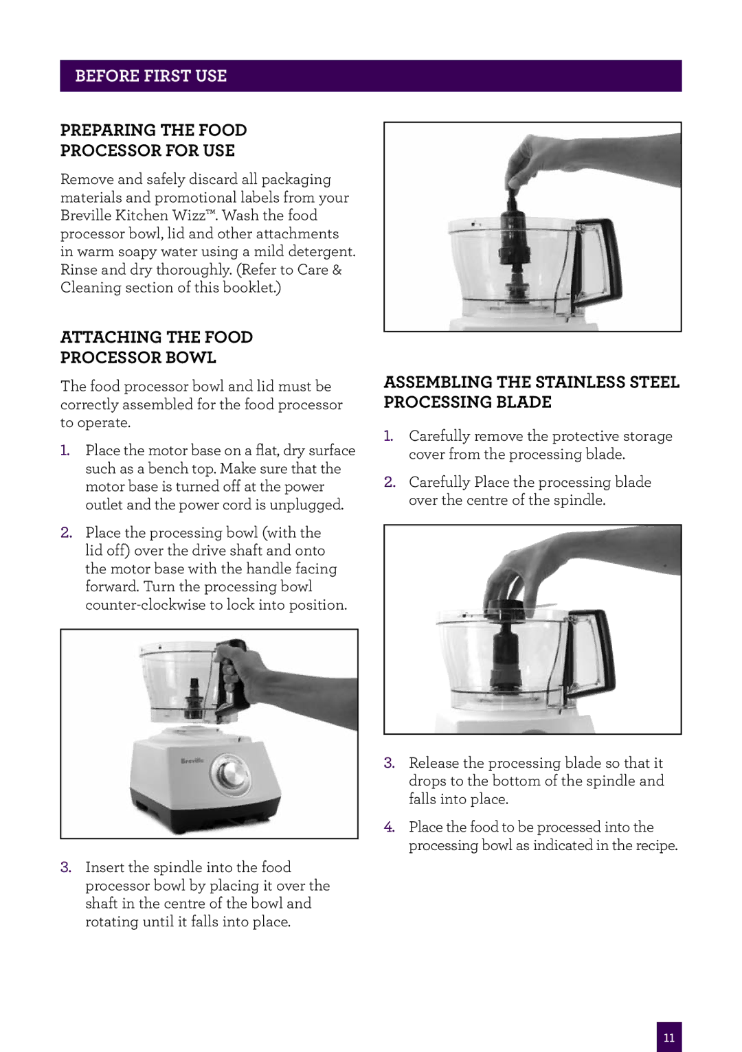 Breville BFP400 brochure Before First USE, Assembling the stainless steel 