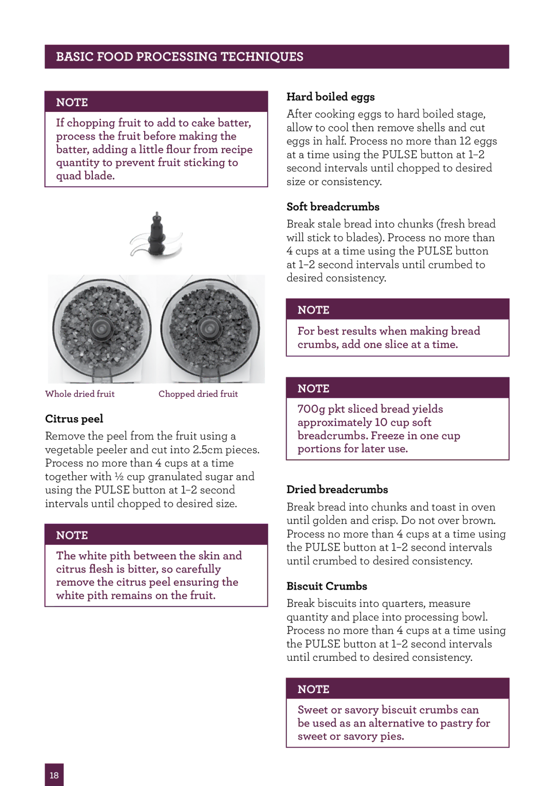 Breville BFP800 manual Citrus peel, Hard boiled eggs, Soft breadcrumbs, Dried breadcrumbs, Biscuit Crumbs 