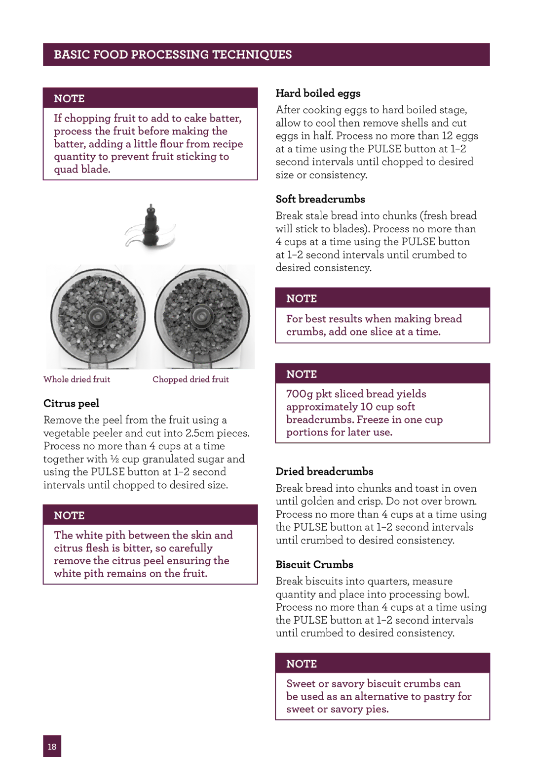 Breville BFP800 manual Citrus peel, Hard boiled eggs, Soft breadcrumbs, Dried breadcrumbs, Biscuit Crumbs 