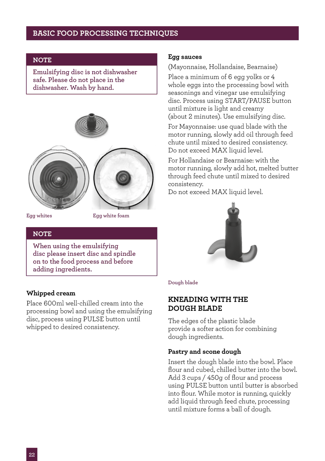 Breville BFP800 manual Kneading with the dough blade, Egg sauces, Whipped cream, Pastry and scone dough 