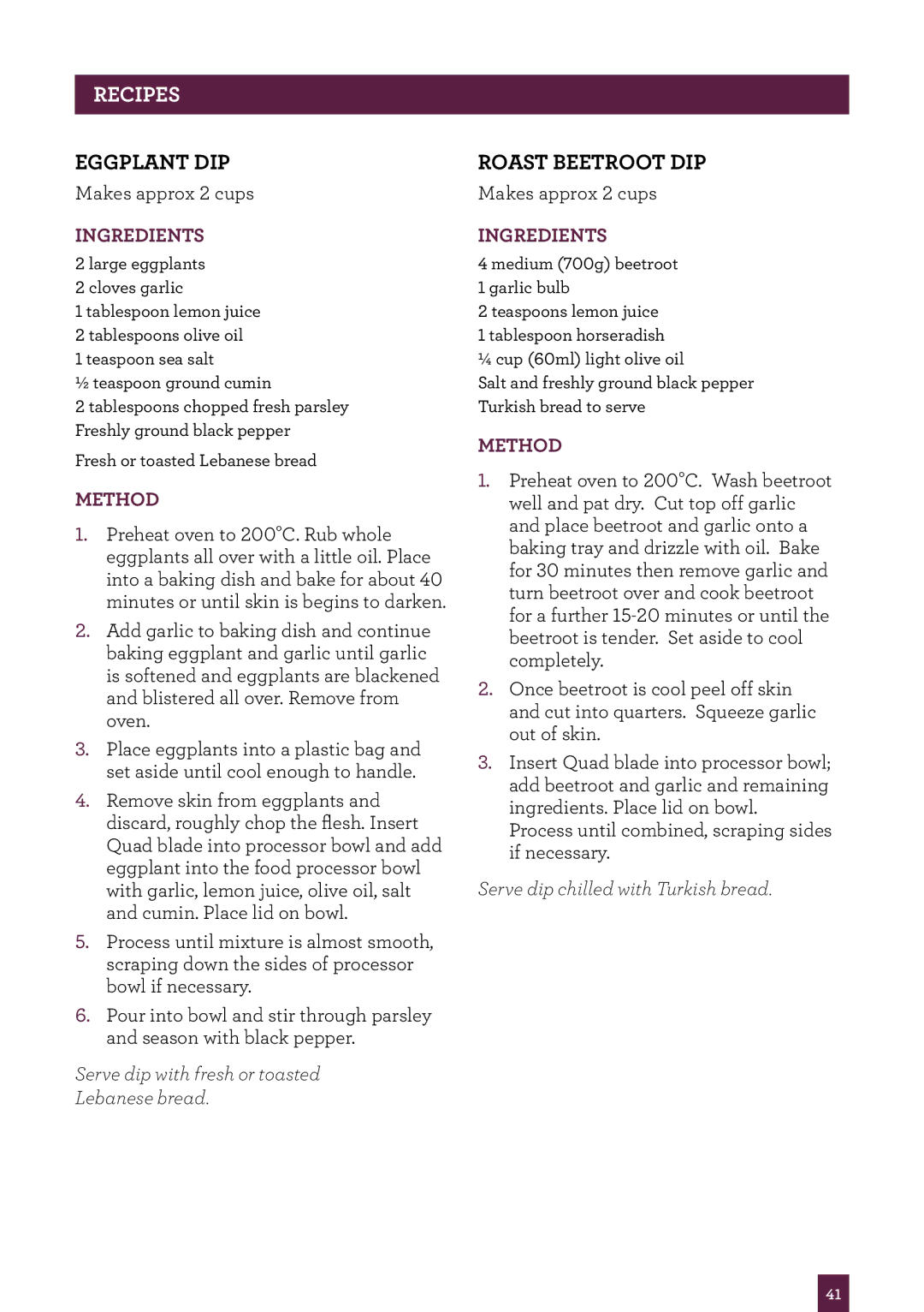 Breville BFP800 manual Eggplant Dip, Roast Beetroot Dip 