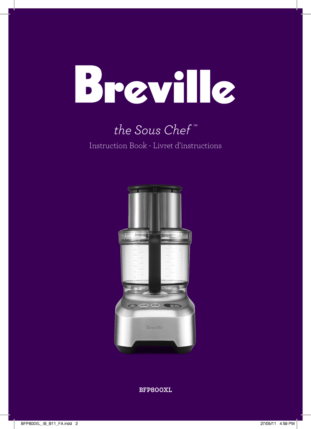 Breville BFP800XL manual Sous Chef 