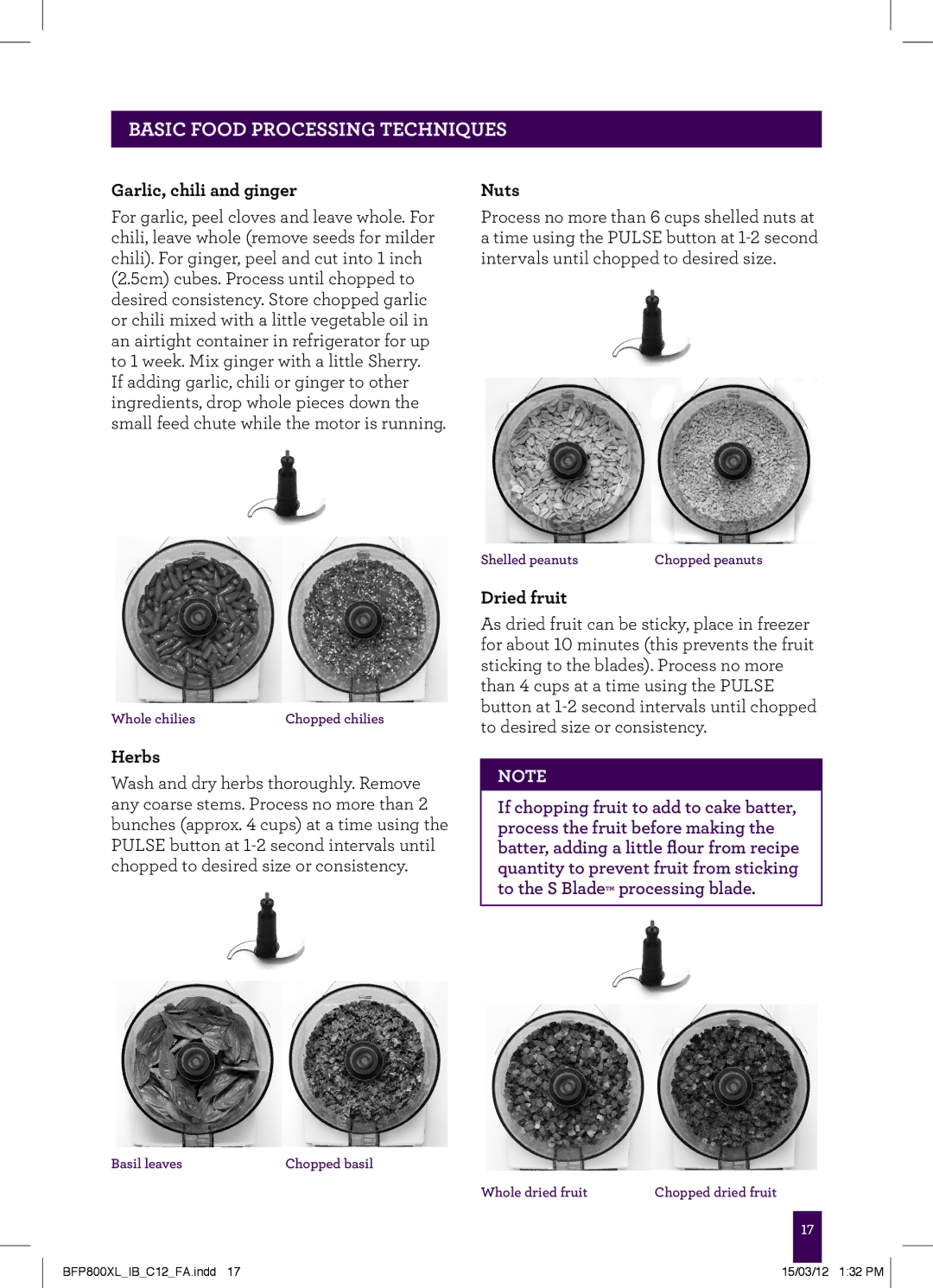 Breville BFP800XL manual Garlic, chili and ginger, Nuts, Herbs, Dried fruit 