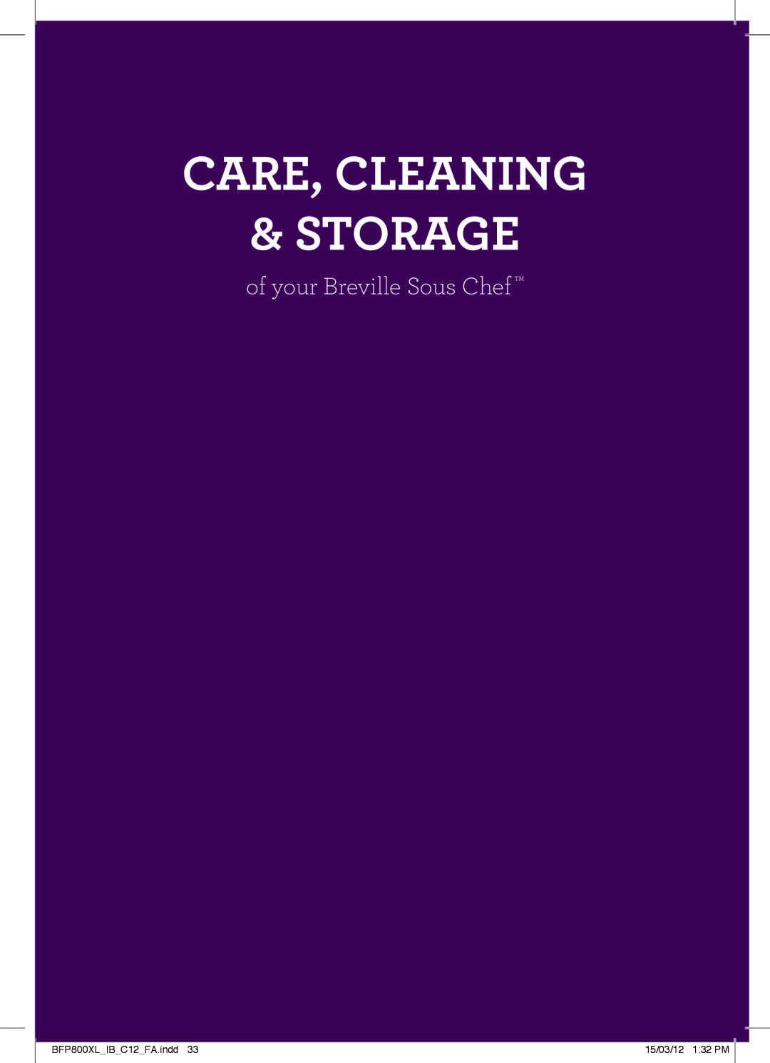 Breville BFP800XL manual CARE, Cleaning Storage 