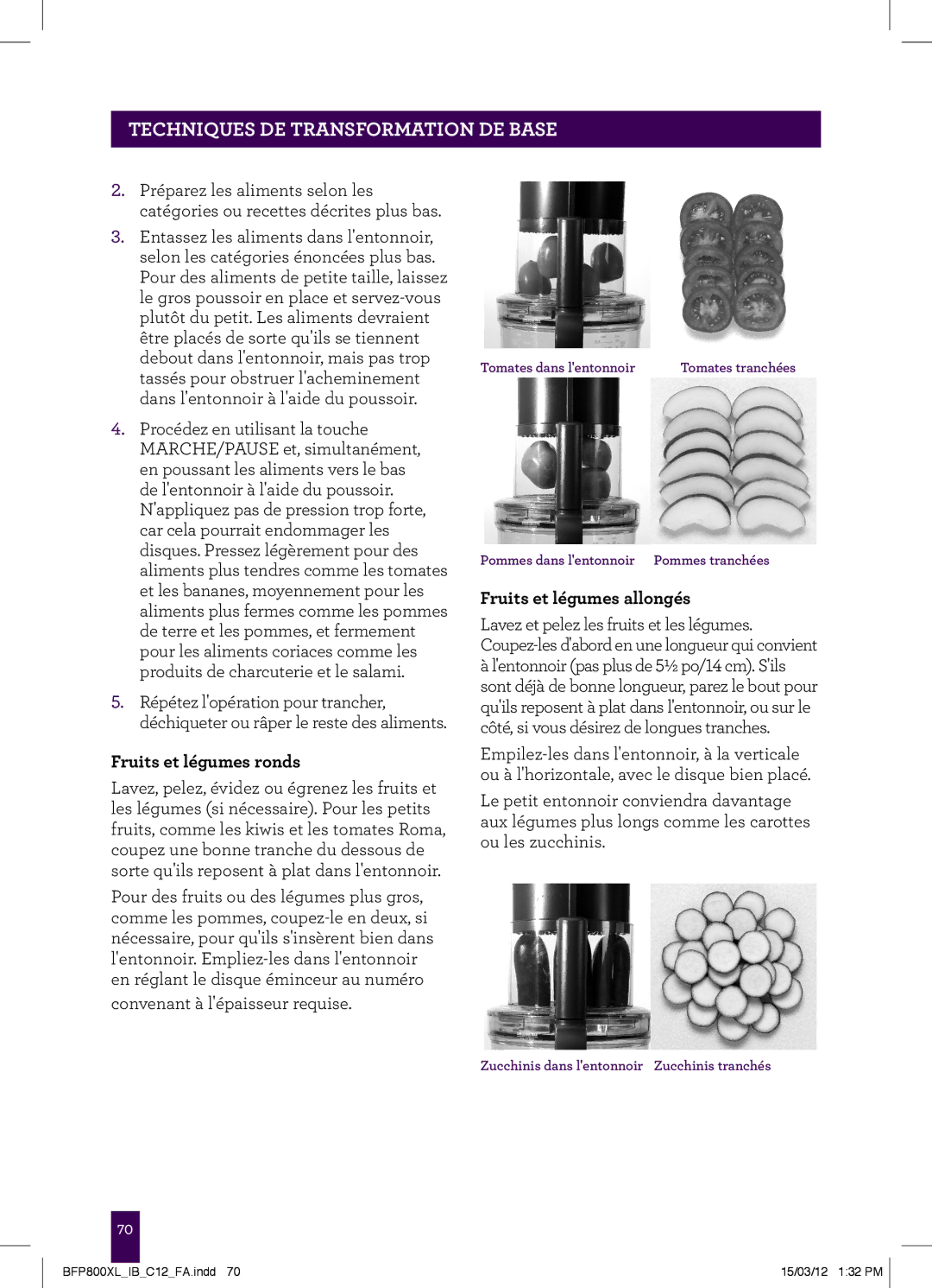 Breville BFP800XL manual Fruits et légumes ronds, Fruits et légumes allongés 