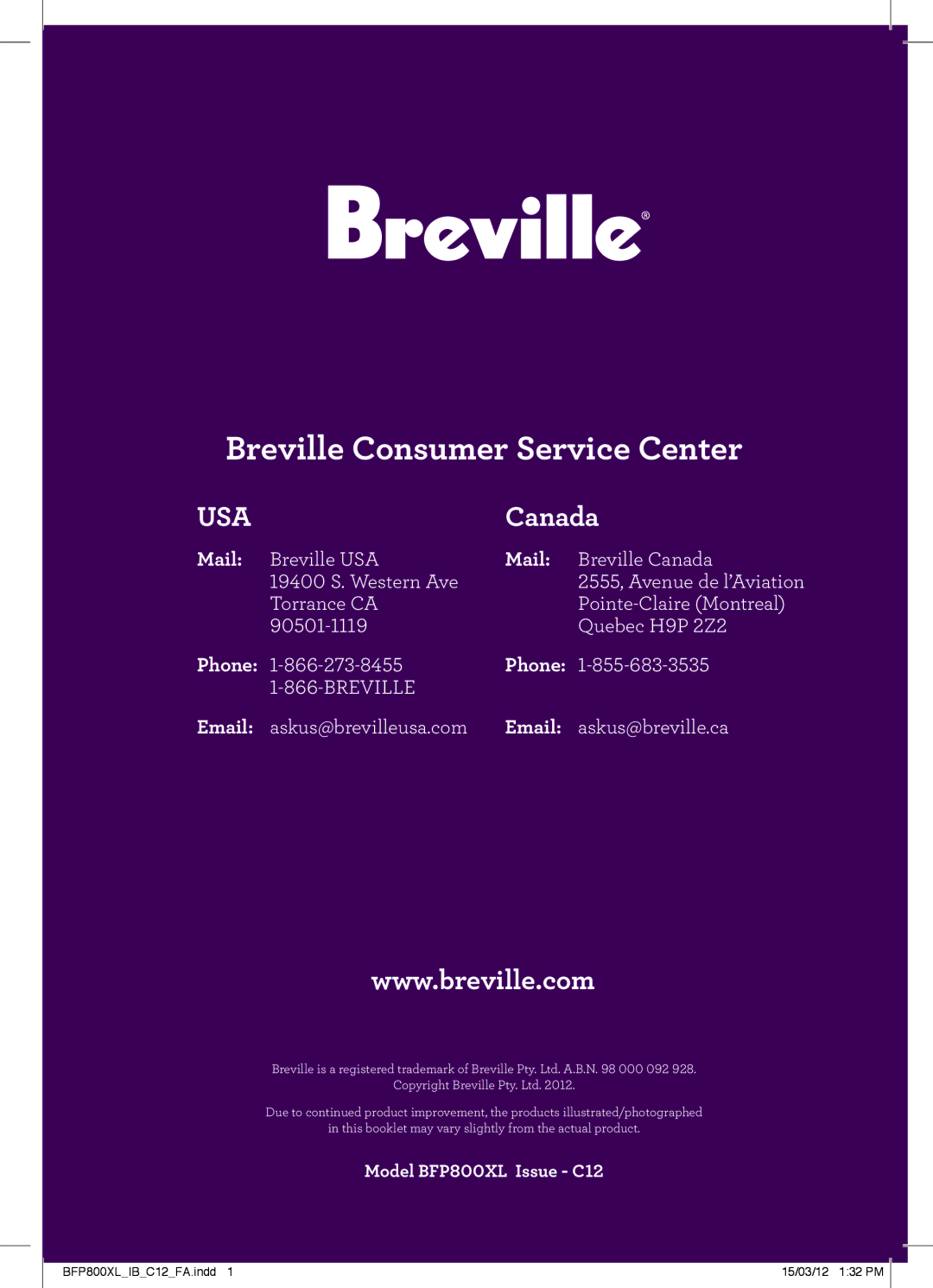 Breville BFP800XL manual Breville Consumer Service Center 