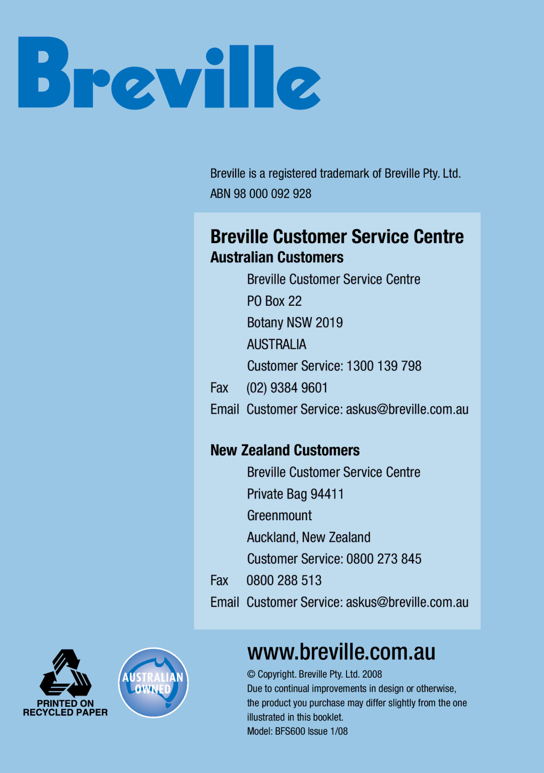 Breville BFS600 manual Breville Customer Service Centre 