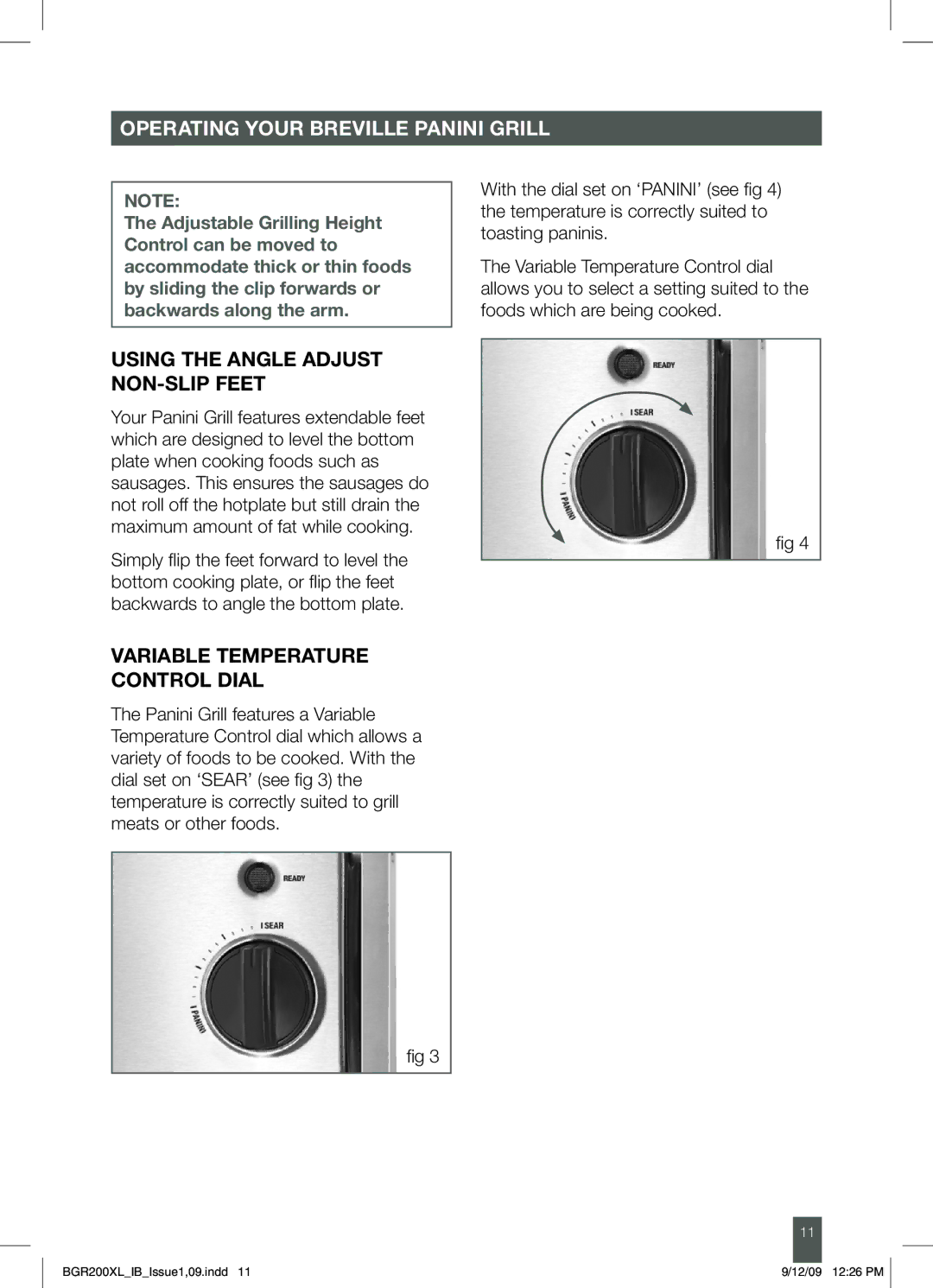 Breville BGR200XL manual Using the Angle Adjust Non-Slip Feet, Variable Temperature Control Dial 