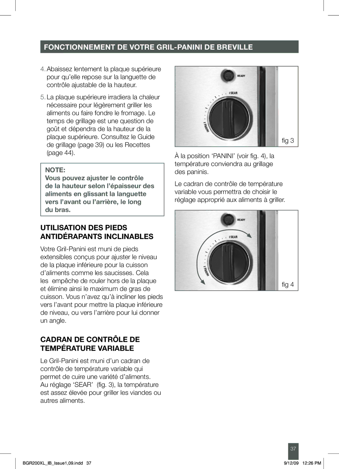 Breville BGR200XL manual Utilisation DES Pieds Antidérapants Inclinables, Cadran DE Contrôle DE Température Variable 