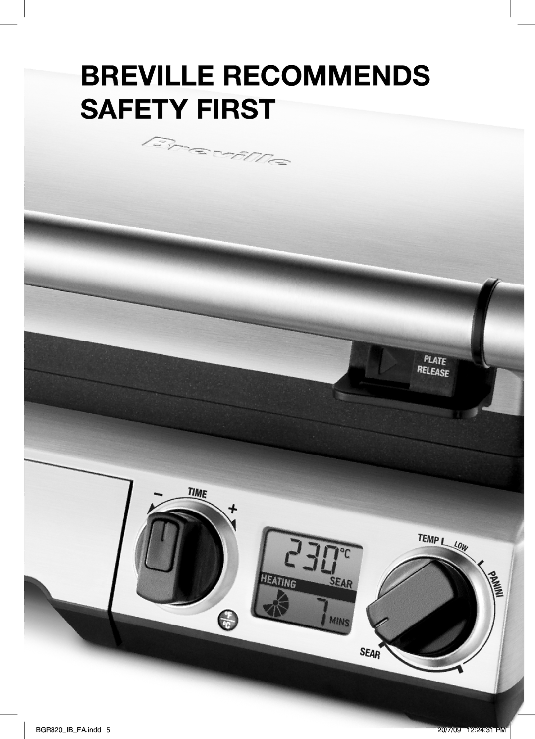 Breville BGR820 manual Breville Recommends Safety First 