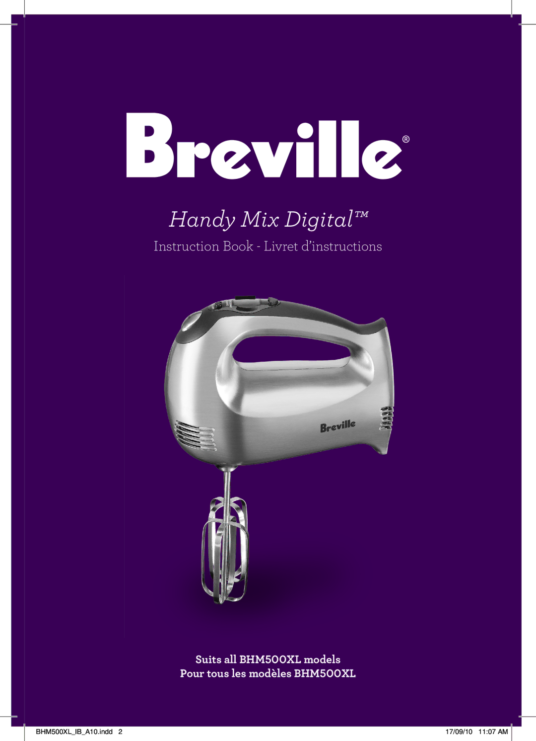 Breville BHM500WXL, BHM500XL, BHM500RXL manual Handy Mix Digital 