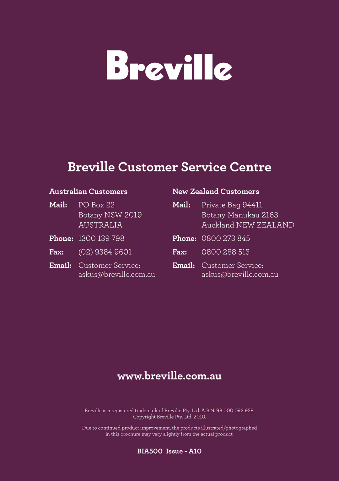 Breville BIA500 manual Australian Customers New Zealand Customers Mail, Phone, Fax 