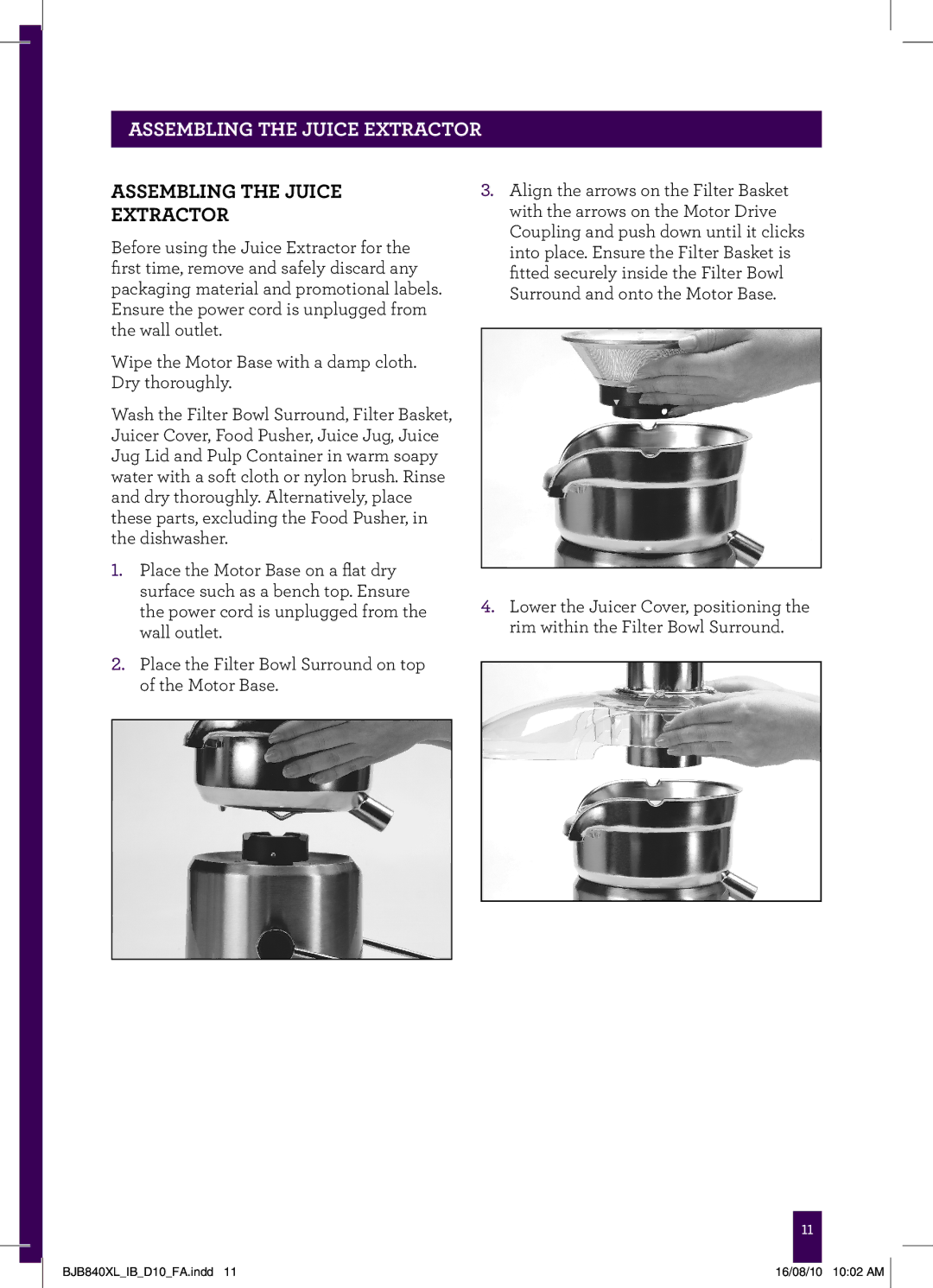 Breville BJB840XL manual PASSgeEMBLINGheaderTHE..... Juice Extractor, Assembling the Juice Extractor 