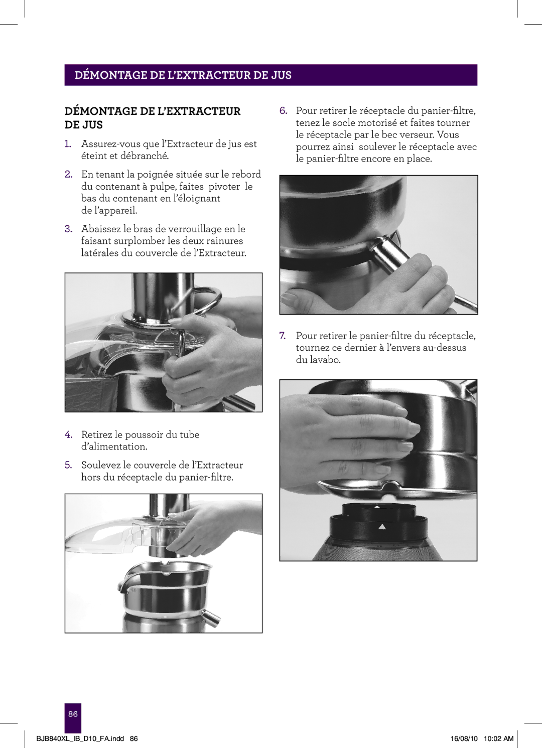 Breville BJB840XL manual PAgeDémontaghe derde.....l’Extracteur de jus, Démontage de l’Extracteur de jus 