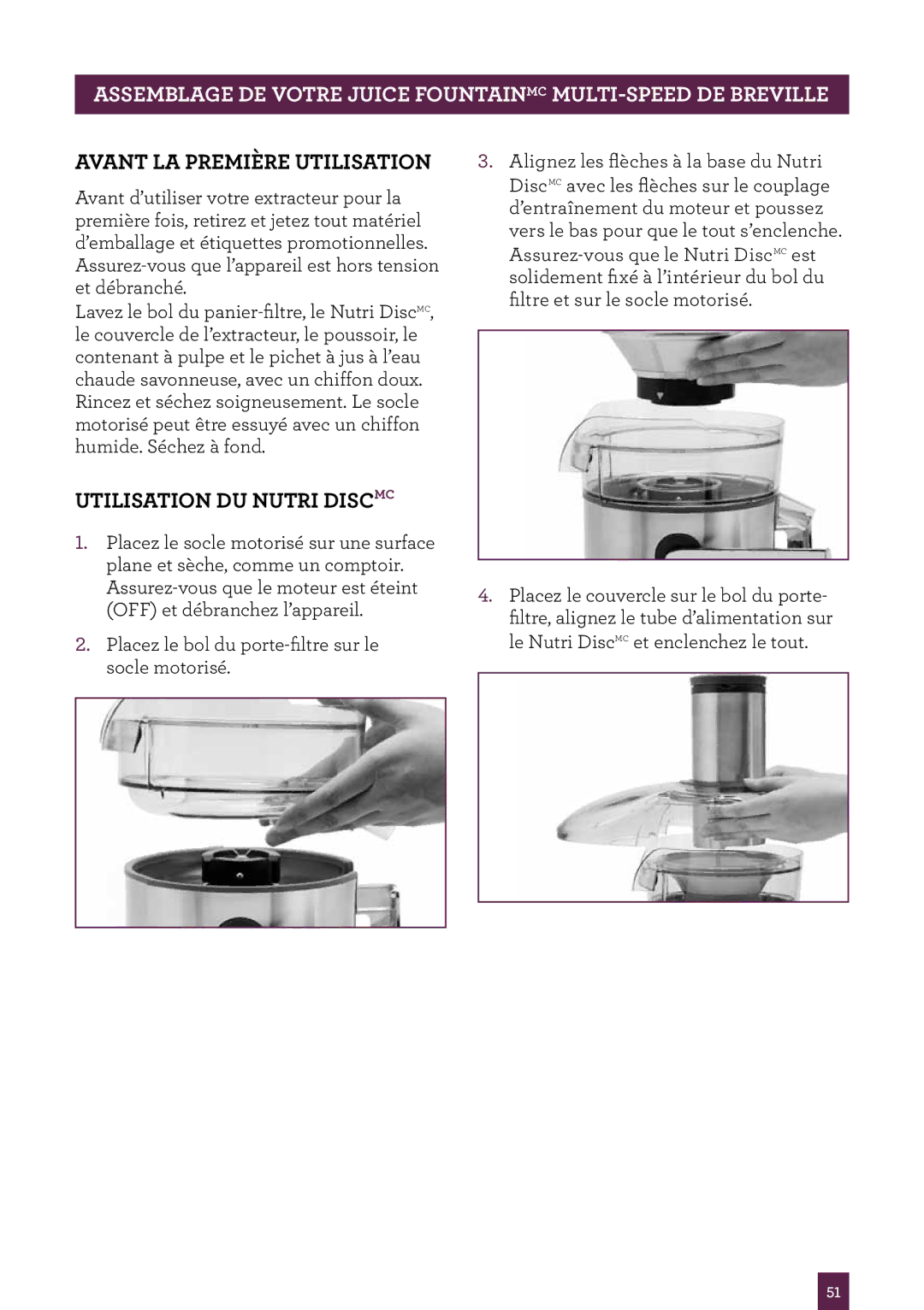 Breville BJE510XL manual Avant LA Première Utilisation, Utilisation DU Nutri Discmc 