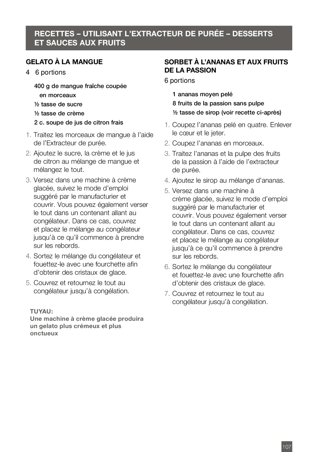 Breville BJE820XL manual Gelato à la Mangue, portions, Sorbet à l’ANANAS et aux Fruits DE LA Passion 