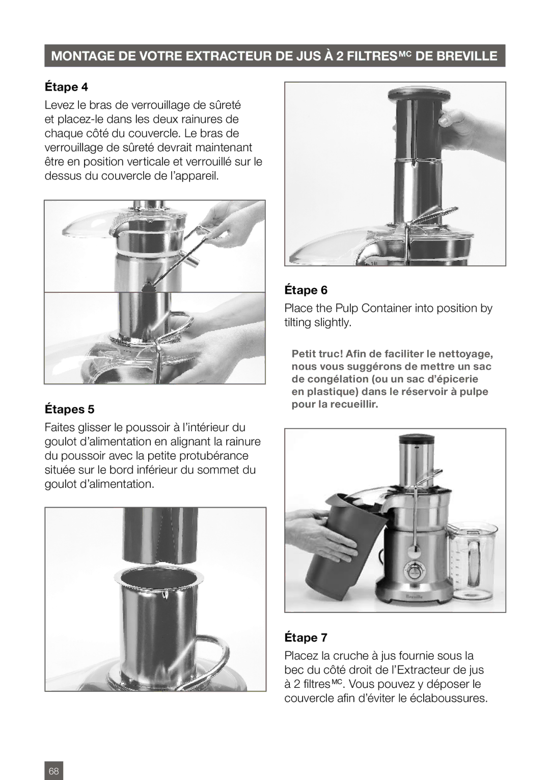 Breville BJE820XL manual Étapes, Place the Pulp Container into position by tilting slightly 