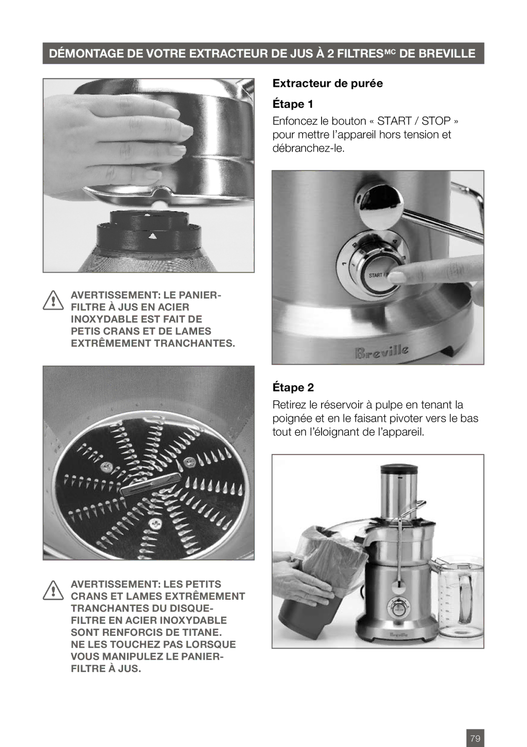Breville BJE820XL manual Extracteur de purée Étape 