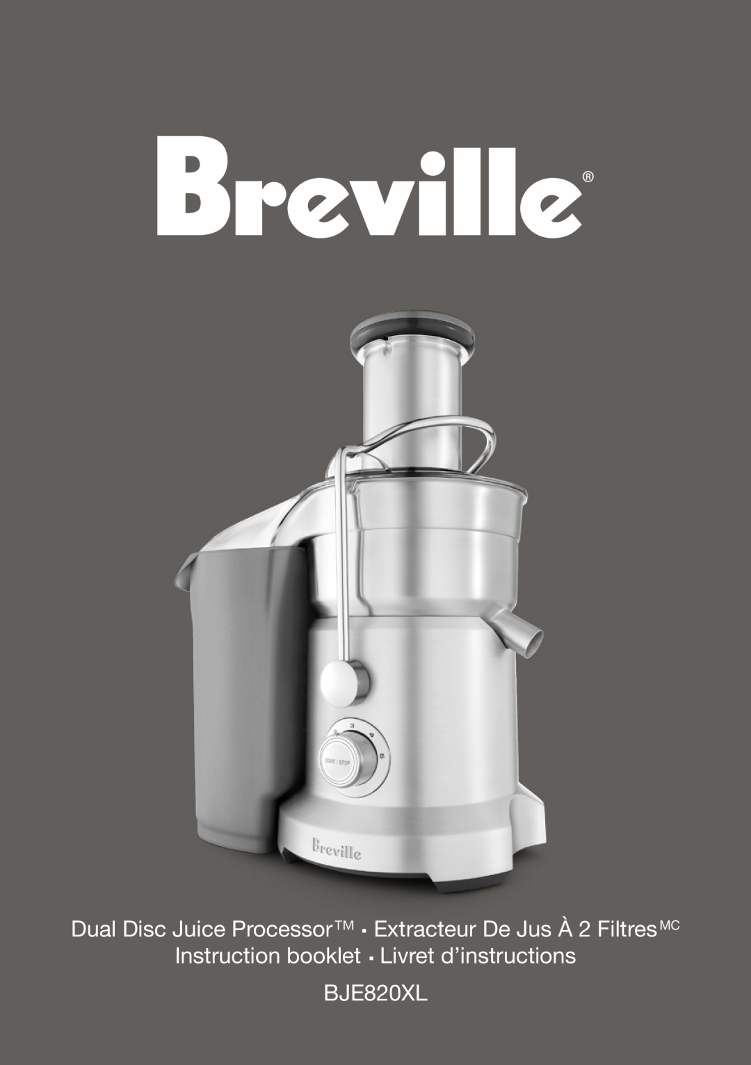 Breville BJE820XL manual Dual Disc Juice Processor Extracteur De Jus À 2 FiltresMC 