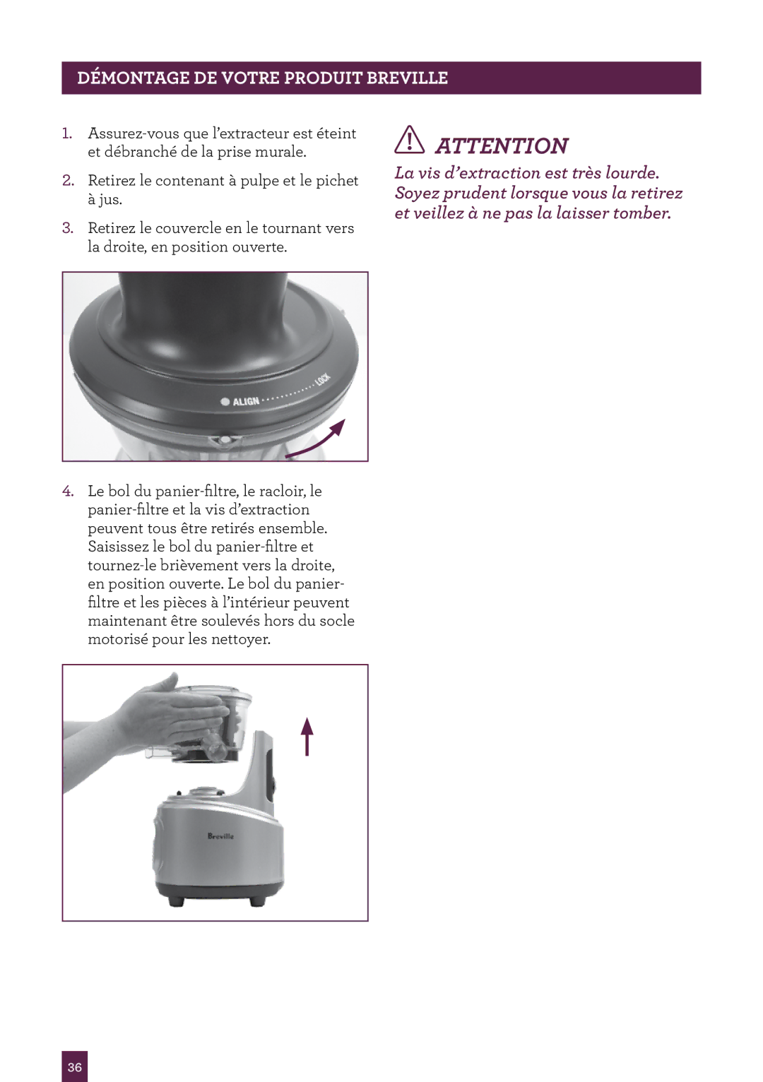 Breville BJS600XL manual Démontage DE Votre Produit Breville 