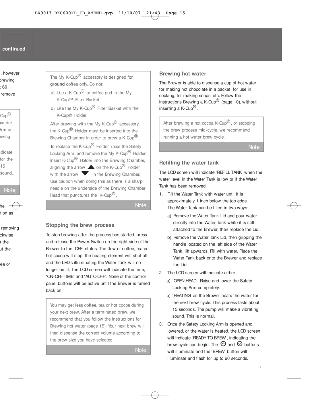 Breville BKC600XL manual Stopping the brew process, Brewing hot water, Refilling the water tank 
