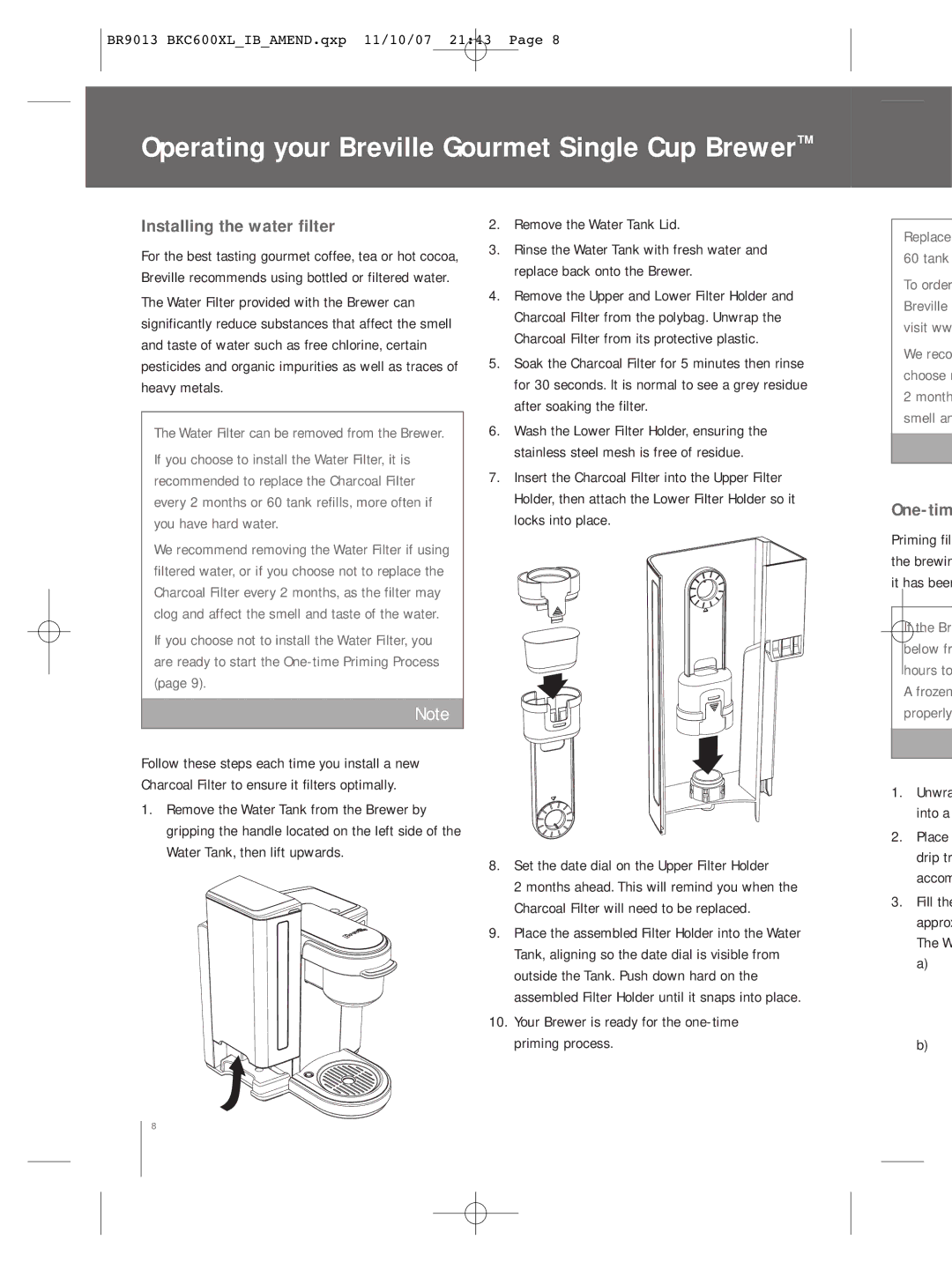 Breville BKC600XL manual Installing the water filter, Your Brewer is ready for the one-time priming process 